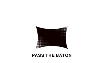 PASS THE BATON